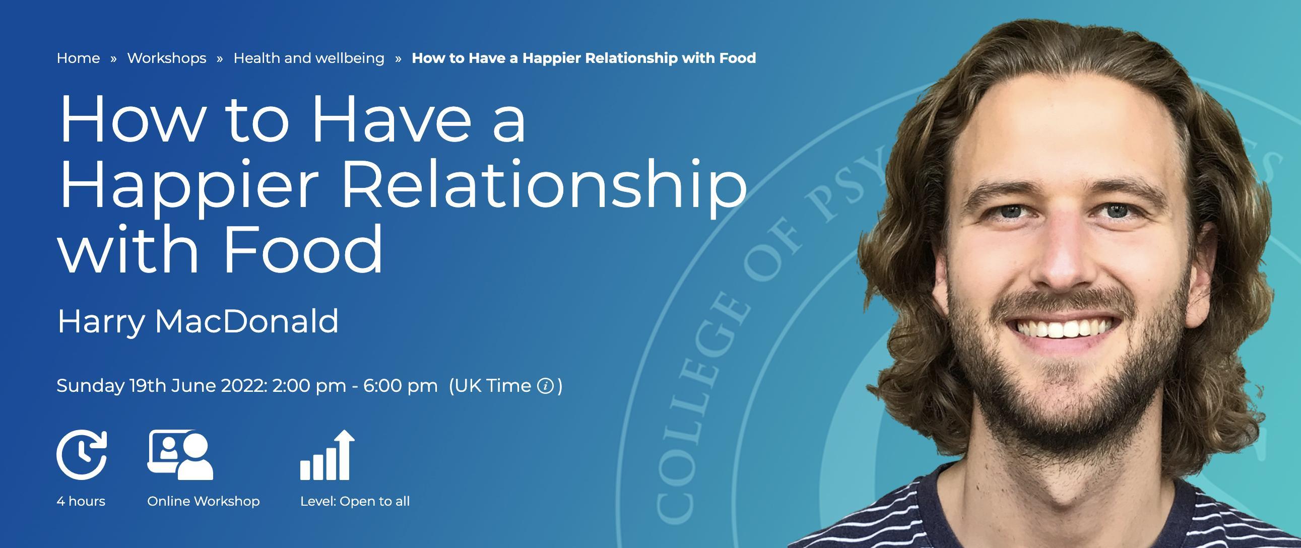 Banner with Harry MacDonald's How to Have a Happier Relationship with Food
