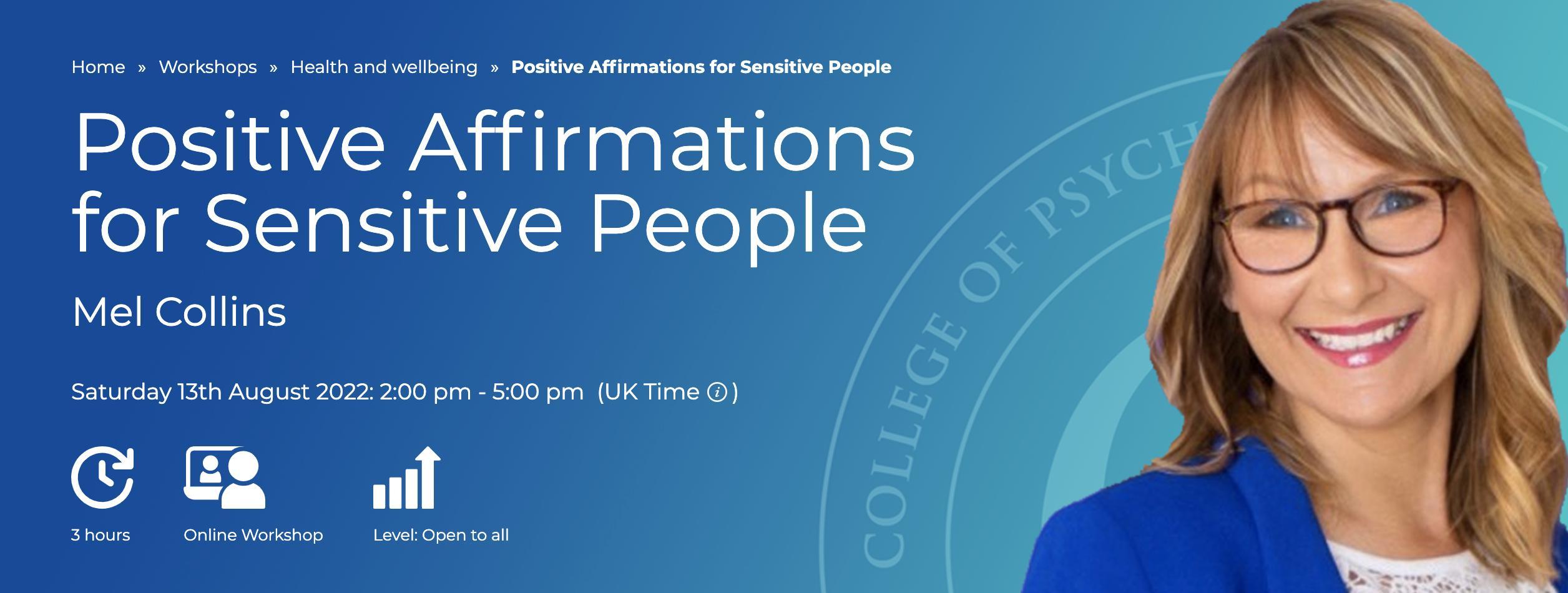 Positive Affirmations for Sensitive People with Mel Collins